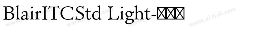 BlairITCStd Light字体转换